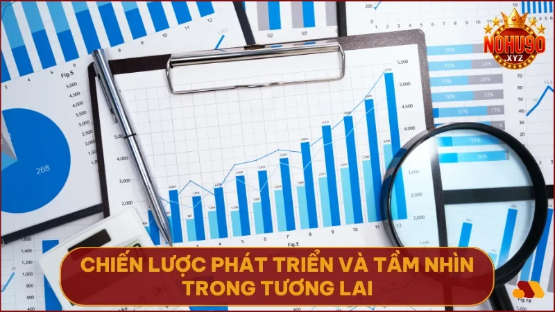 Giới thiệu NOHU90 4 NOHU90 hướng tới vị trí top đầu khu vực với chiến lược mở rộng thị trường và đầu tư công nghệ AI