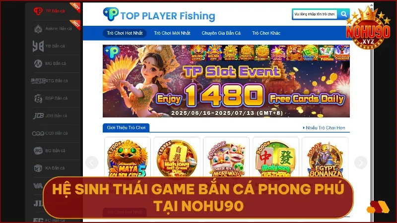 Bắn Cá NOHU90 - Chinh phục đại dương, săn thưởng cực khủng 2 Kho game đa dạng từ nhiều nhà phát hành mang đến trải nghiệm không giới hạn.