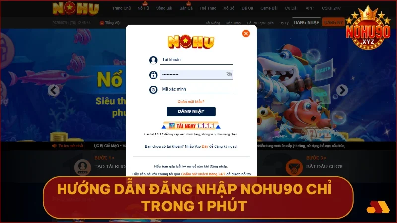 Cách đăng nhập nohu90 - Hướng dẫn & giải đáp lỗi thường gặp 2 Thực hiện nhanh các bước để mở khóa thế giới giải trí tại NOHU90