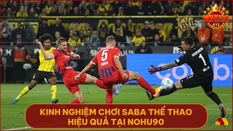 Khám Phá SABA Thể Thao Tại NOHU90: Hướng dẫn cá cược từ A-Z cho người mới 5 Áp dụng chiến thuật quản lý vốn và soi kèo chuẩn xác để nâng cao cơ hội thắng cược