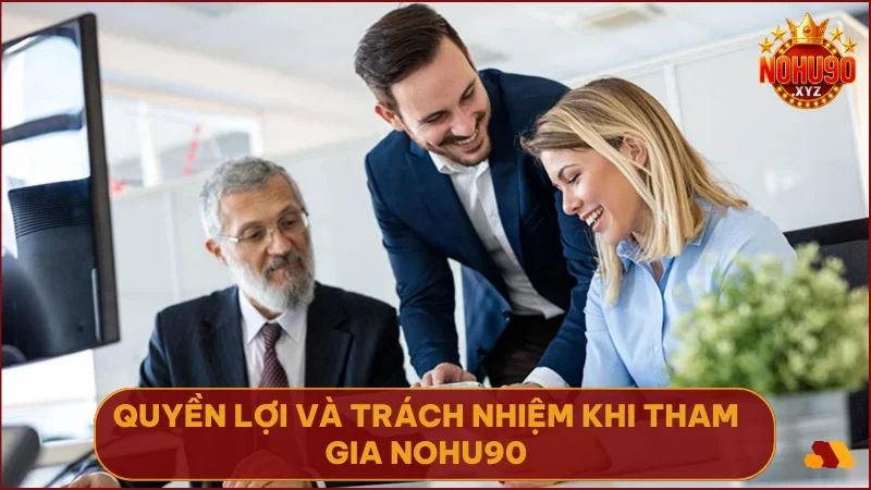 Điều khoản sử dụng NOHU90: Nền tảng cho trải nghiệm giải trí công bằng 2 Người chơi cần tuân thủ trách nhiệm cá nhân để bảo vệ quyền lợi chính mình